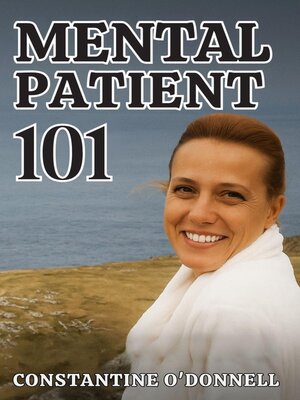 cover image of Mental Patient 101